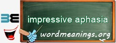 WordMeaning blackboard for impressive aphasia